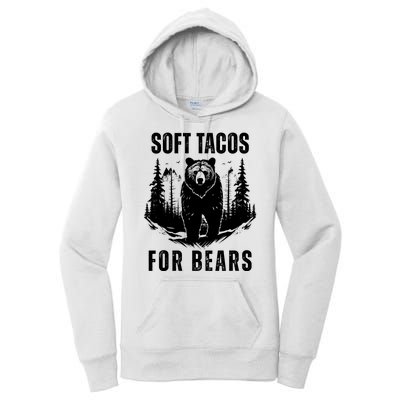 Soft Tacos For Bears Funny Camping Women's Pullover Hoodie