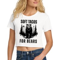 Soft Tacos For Bears Funny Camping Women's Crop Top Tee