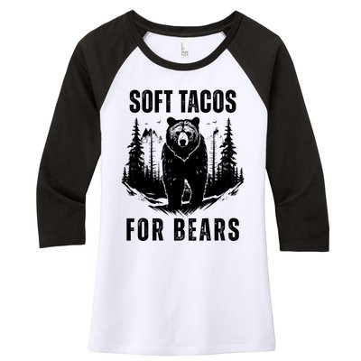 Soft Tacos For Bears Funny Camping Women's Tri-Blend 3/4-Sleeve Raglan Shirt