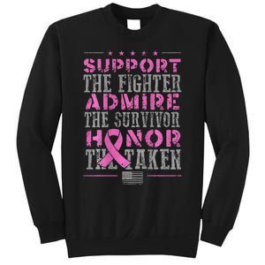 Support The Fighters Admire The Survivors Honor Sweatshirt