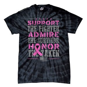 Support The Fighters Admire The Survivors Honor Tie-Dye T-Shirt