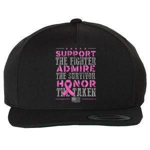 Support The Fighters Admire The Survivors Honor Wool Snapback Cap