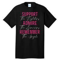 Support The Fighters Breast Cancer Awareness Month Tall T-Shirt