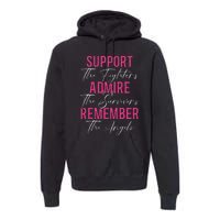 Support The Fighters Breast Cancer Awareness Month Premium Hoodie