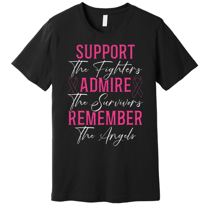 Support The Fighters Breast Cancer Awareness Month Premium T-Shirt