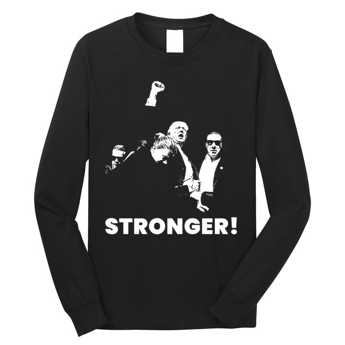 Stronger Trump Fight Support Long Sleeve Shirt