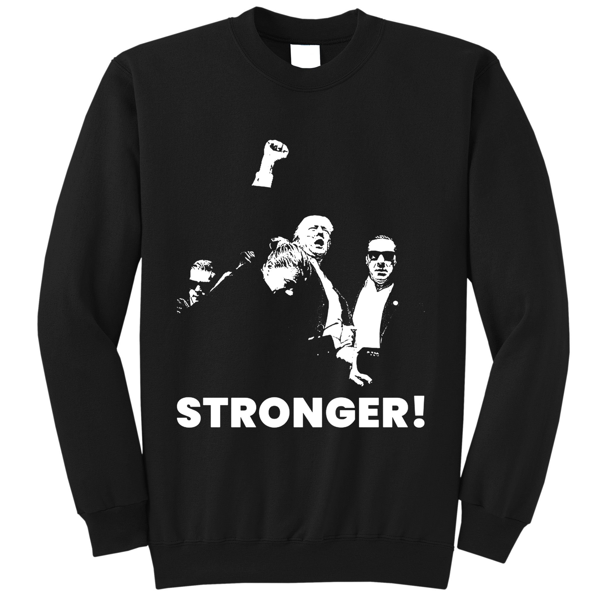 Stronger Trump Fight Support Sweatshirt