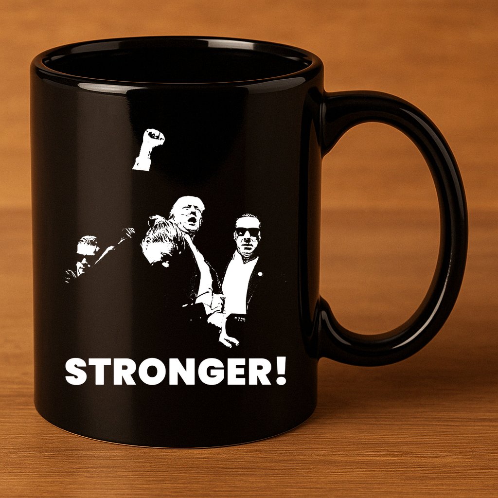 Stronger Trump Fight Support 11oz C Handle Ceramic Mug