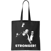 Stronger Trump Fight Support Tote Bag