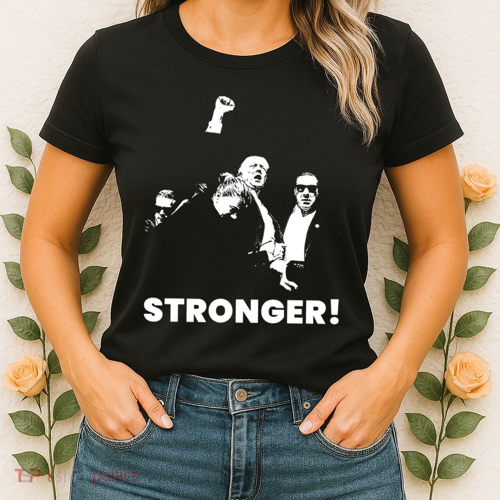 Stronger Trump Fight Support Womens T-Shirt