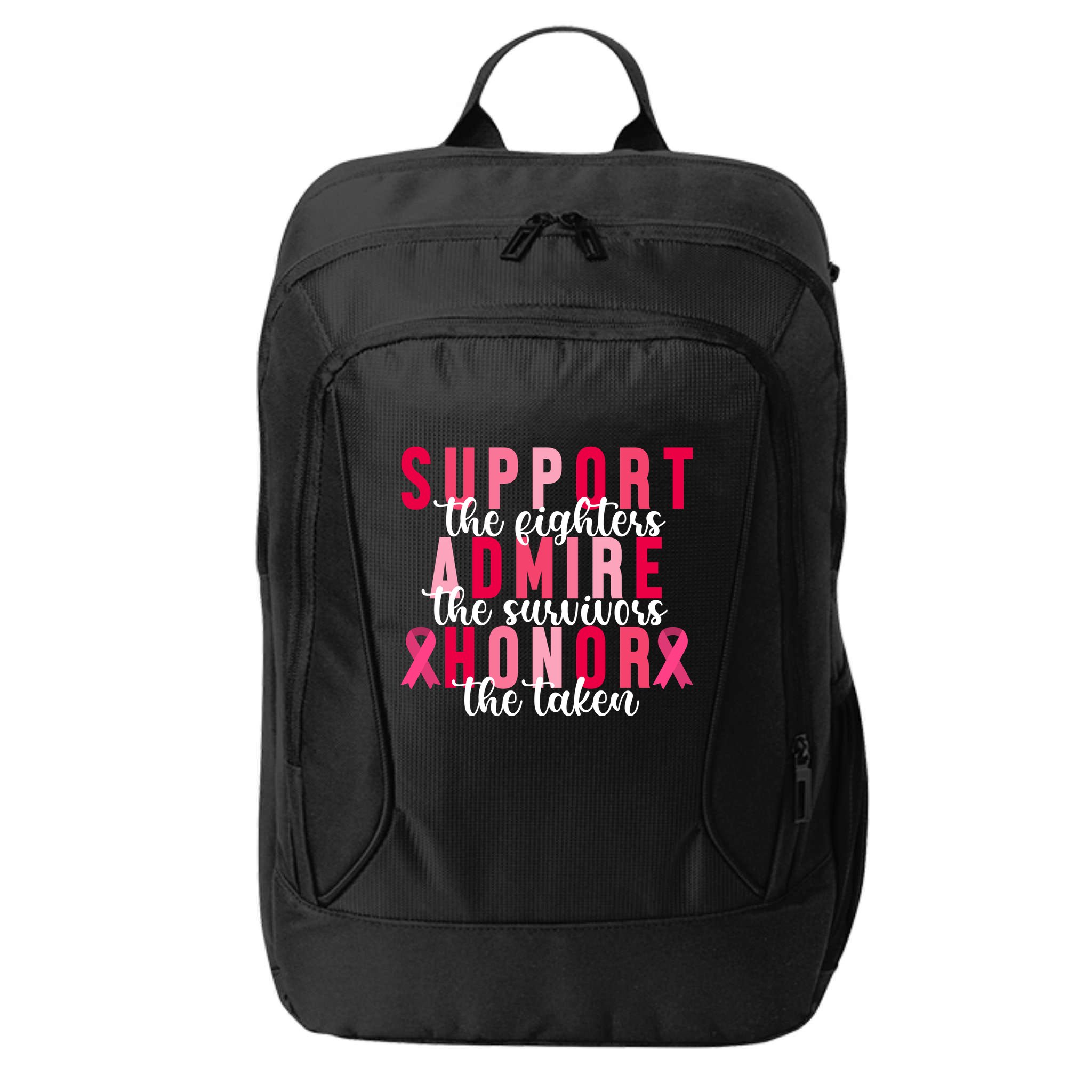 Support The Fighters Admire The Survivors Honor The Taken Breast Cancer City Backpack
