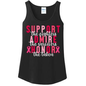 Support The Fighters Admire The Survivors Honor The Taken Breast Cancer Ladies Essential Tank