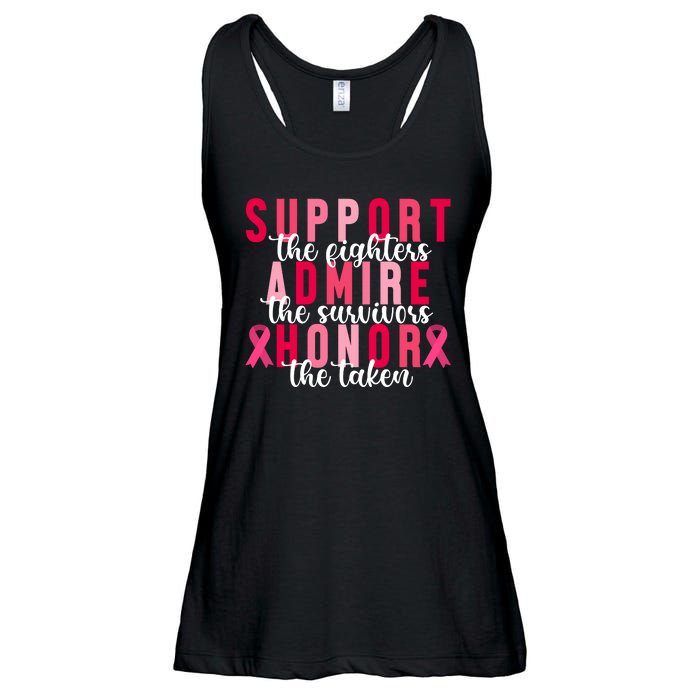 Support The Fighters Admire The Survivors Honor The Taken Breast Cancer Ladies Essential Flowy Tank