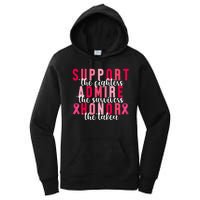 Support The Fighters Admire The Survivors Honor The Taken Breast Cancer Women's Pullover Hoodie