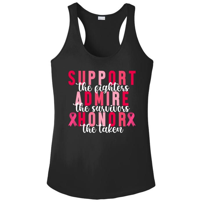 Support The Fighters Admire The Survivors Honor The Taken Breast Cancer Ladies PosiCharge Competitor Racerback Tank