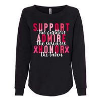 Support The Fighters Admire The Survivors Honor The Taken Breast Cancer Womens California Wash Sweatshirt