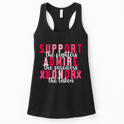 Support The Fighters Admire The Survivors Honor The Taken Breast Cancer Womens Tank Top