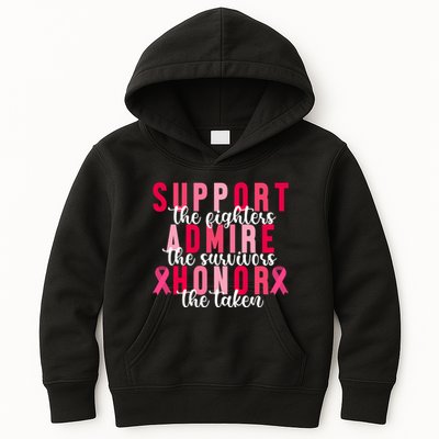 Support The Fighters Admire The Survivors Honor The Taken Breast Cancer Kids Hoodie