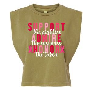 Support The Fighters Admire The Survivors Honor The Taken Breast Cancer Garment-Dyed Women's Muscle Tee