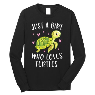 Sea Turtle For Girl Just A Girl Who Loves Turtles Long Sleeve Shirt