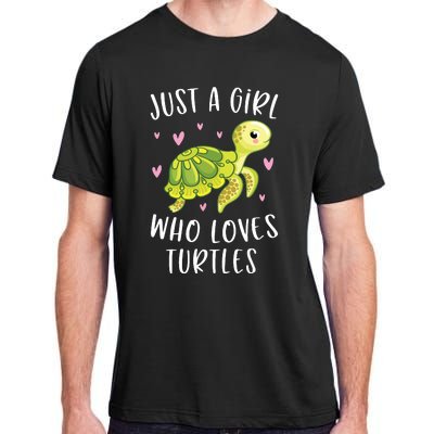 Sea Turtle For Girl Just A Girl Who Loves Turtles Adult ChromaSoft Performance T-Shirt