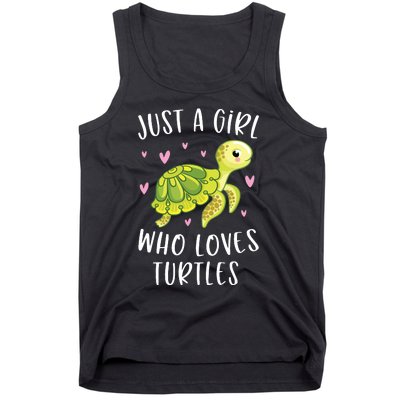 Sea Turtle For Girl Just A Girl Who Loves Turtles Tank Top