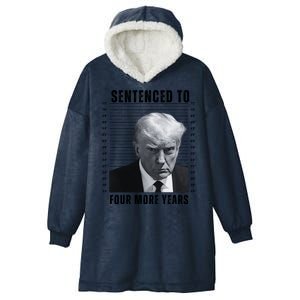 Sentenced To Four More Years Funny President Mugshot Hooded Wearable Blanket