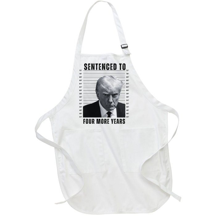 Sentenced To Four More Years Funny President Mugshot Full-Length Apron With Pockets