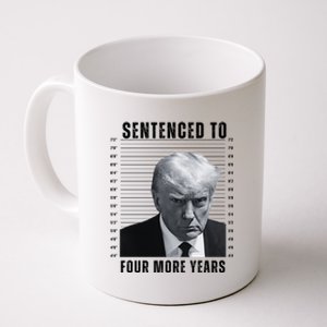 Sentenced To Four More Years Funny President Mugshot Coffee Mug