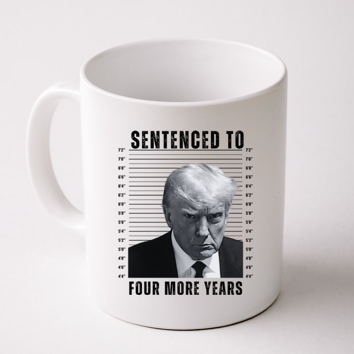 Sentenced To Four More Years Funny President Mugshot Coffee Mug