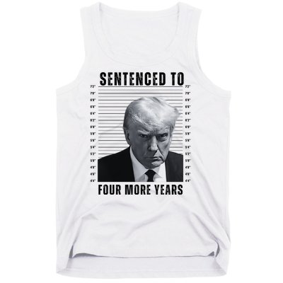 Sentenced To Four More Years Funny President Mugshot Tank Top