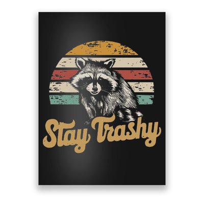 Stay Trashy Funny Opossum Raccoon Internet Memes Funny Meme Poster