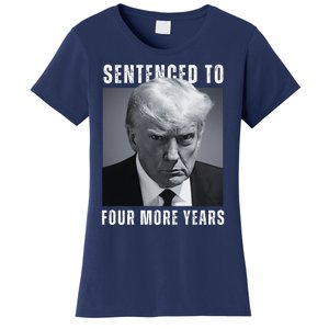 Sentenced To Four More Years Funny Mugshot Women's T-Shirt