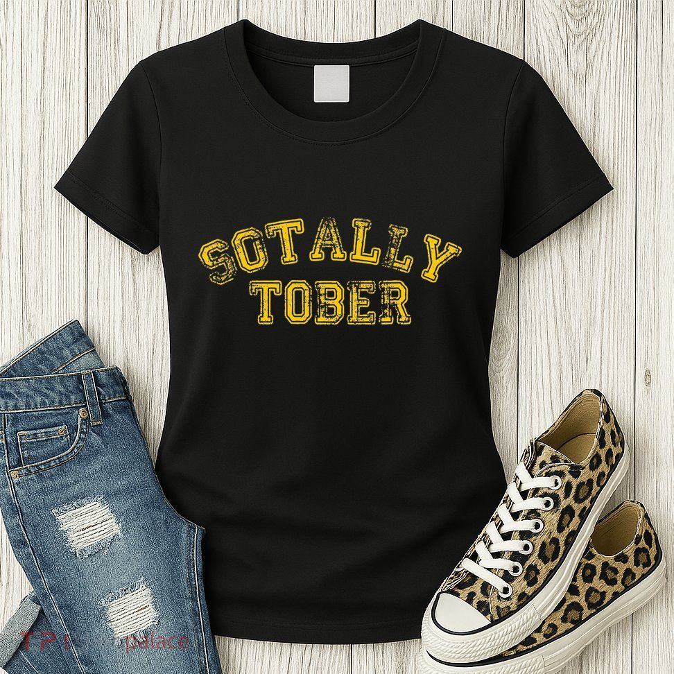Sotally Tober Funny Alcohol Womens T-Shirt