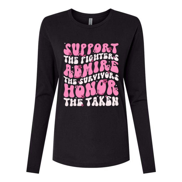 Support The Fighters Admire The Survivors Honor The Taken Womens Cotton Relaxed Long Sleeve T-Shirt