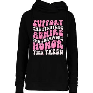 Support The Fighters Admire The Survivors Honor The Taken Womens Funnel Neck Pullover Hood