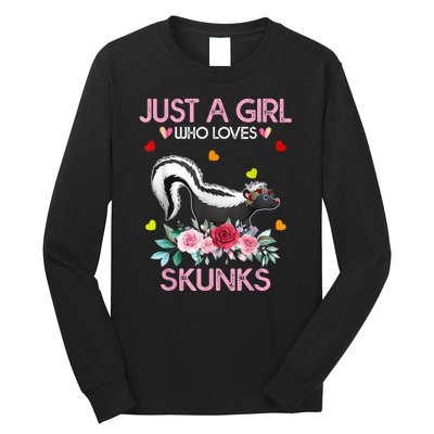 Skunk Tees For Women Grils Gift Just A Girl Who Loves Skunks Long Sleeve Shirt