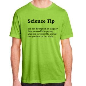 Science Tip Funny Meaning Quote Adult ChromaSoft Performance T-Shirt