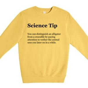 Science Tip Funny Meaning Quote Premium Crewneck Sweatshirt