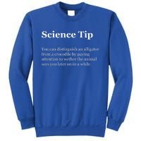 Science Tip Funny Meaning Quote Sweatshirt