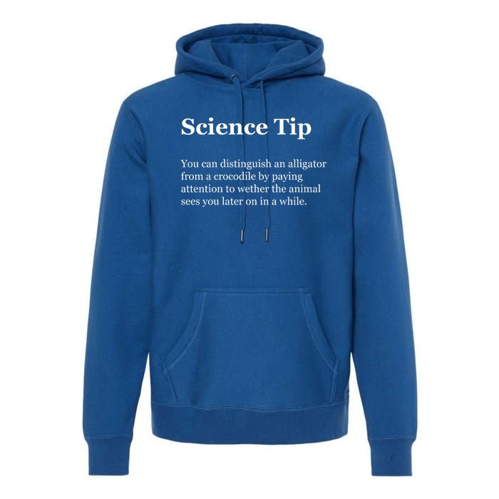 Science Tip Funny Meaning Quote Premium Hoodie