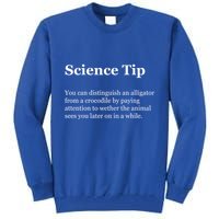 Science Tip Funny Meaning Quote Tall Sweatshirt