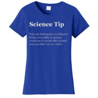 Science Tip Funny Meaning Quote Women's T-Shirt