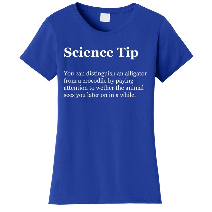 Science Tip Funny Meaning Quote Women's T-Shirt