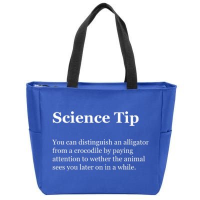 Science Tip Funny Meaning Quote Zip Tote Bag