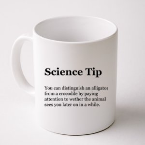 Science Tip Funny Meaning Quote Coffee Mug