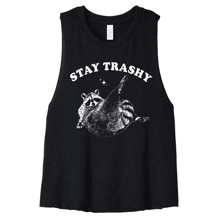 Stay Trashy Funny Raccoon Trash Panda Raccoon Meme Women's Racerback Cropped Tank