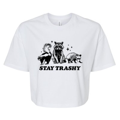 Stay Trashy Funny Raccoon Opossum Skunk Trash Panda Meme Bella+Canvas Jersey Crop Tee