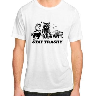 Stay Trashy Funny Raccoon Opossum Skunk Trash Panda Meme Adult ChromaSoft Performance T-Shirt