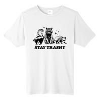 Stay Trashy Funny Raccoon Opossum Skunk Trash Panda Meme Tall Fusion ChromaSoft Performance T-Shirt